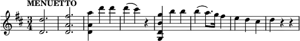 \relative c'' { \set Score.tempoHideNote = ##t \tempo "MENUETTO" 4=130 \key d \major \time 3/4
<d d,>2. <fis a, d,> <a a, d,>4 d d d( cis) r
<g b, d, g,> b b b( a8.) g16 fis4 e d cis d r r
}