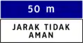 Distance guidance (50m-unsafe distance)