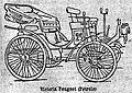 Victoria Peugeot petrol  Did not qualify Le Petit Journal – Contest for Horseless Carriages, Paris-Rouen.Le Petit Journal Sunday 22 July 1894